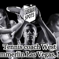 Tennis coach West Summerlin Las Vegas, NV