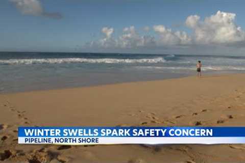 North Shore winter swells spark safety concern