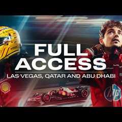 Full Access to the final leg of the season: Las Vegas, Qatar & Abu Dhabi