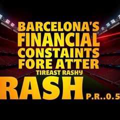 Barcelona’s financial constraints threaten Rashford deal