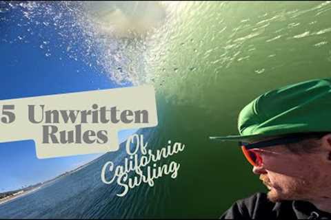 5 Unwritten Rules of California Surfing No One Talks About | Surf Etiquette in California
