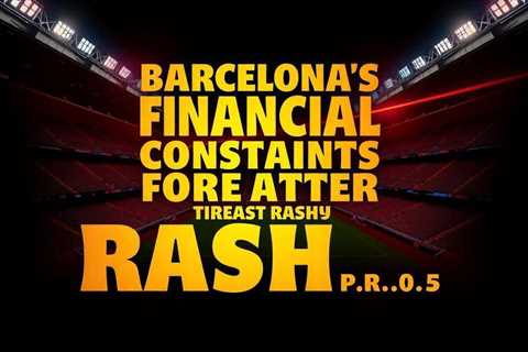Barcelona’s financial constraints threaten Rashford deal