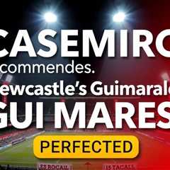 Casemiro recommends Newcastle’s Guimaraes as United successor